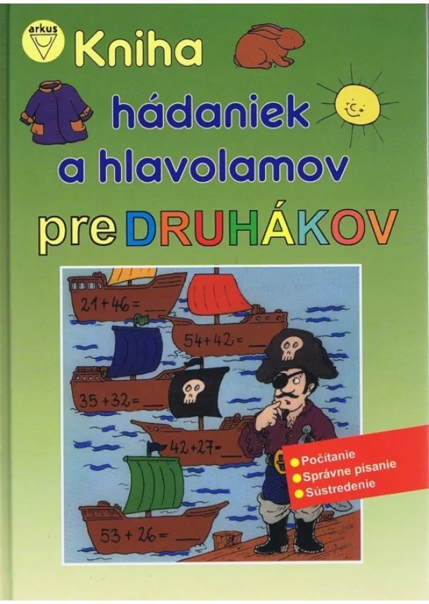 Kolektív - Kniha hádaniek a hlavolamov pre druhákov