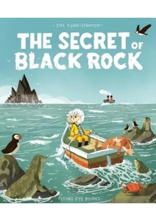 Joe Todd-Stanton - The Secret of Black Rock