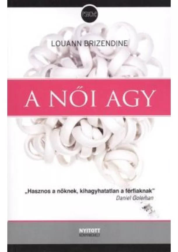 Louann Brizendine - A NŐI AGY