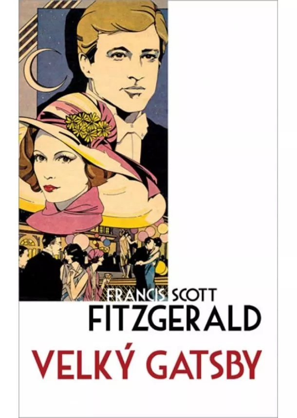 Francis Scott Key Fitzgerald - Velký Gatsby - 2. vydání