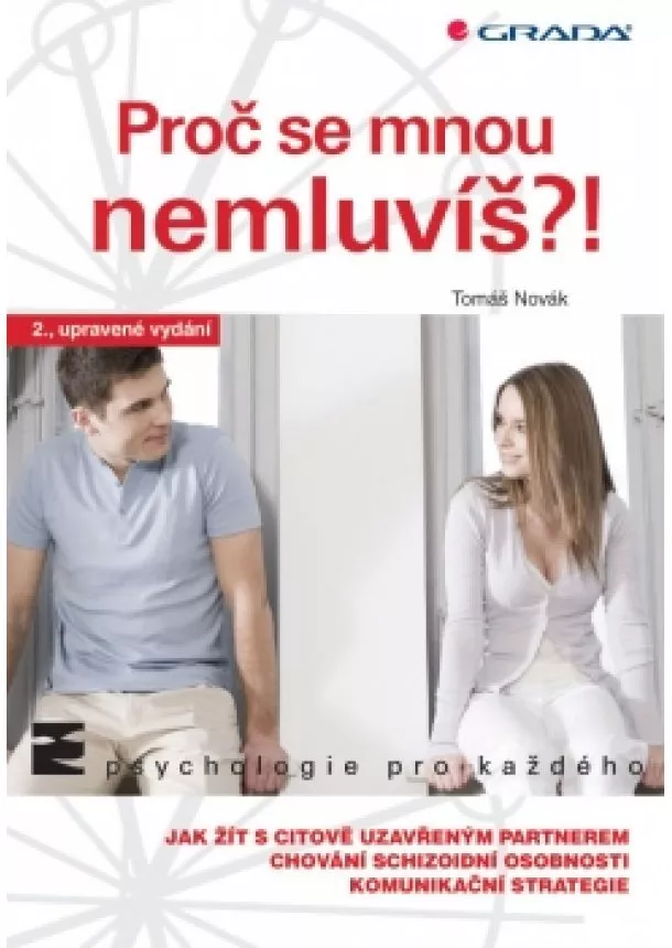 Novák Tomáš - Proč se mnou nemluvíš?!