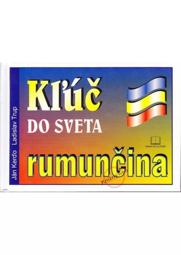 Kolektív - Kľúč do sveta - rumunčina