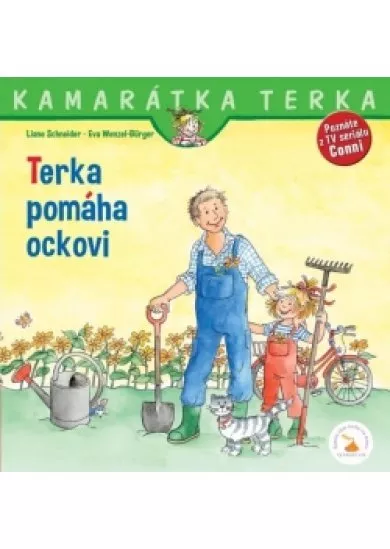 Terka pomáha ockovi