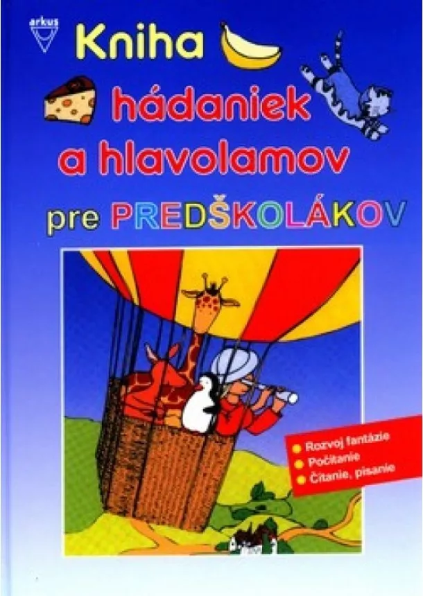 autor neuvedený - Kniha hádaniek a hlavolamov pre predškolákov