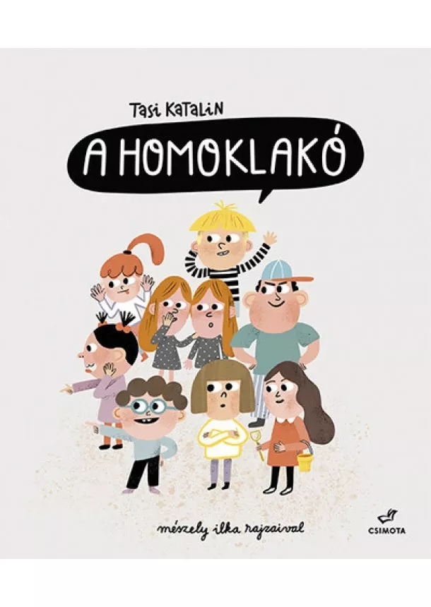 Tasi Katalin - A Homoklakó