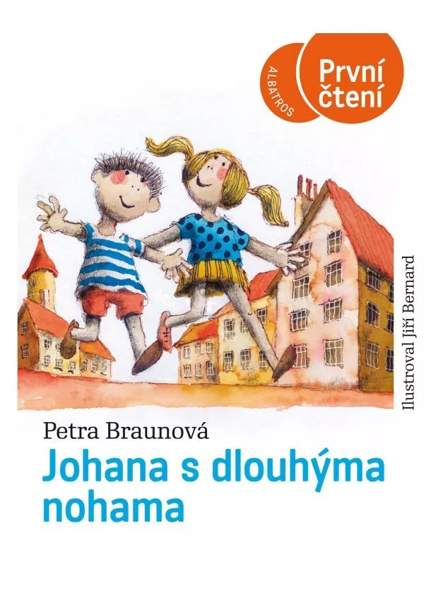 Petra Braunová - Johana s dlouhýma nohama