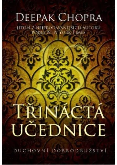 Třináctá učednice - Duchovní dobrodružství