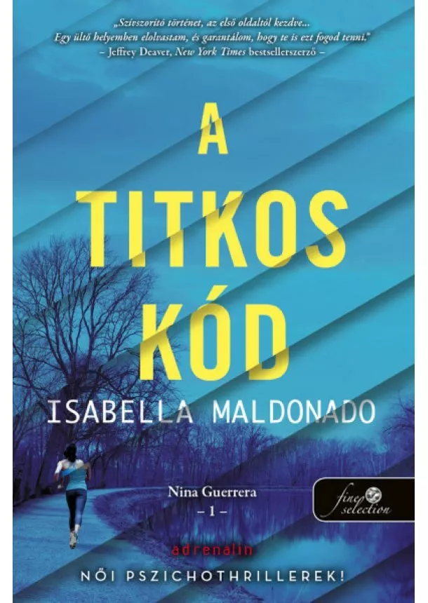 Isabella Maldonado - A titkos kód