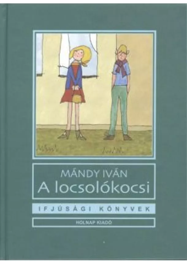 Mándy Iván - A locsolókocsi