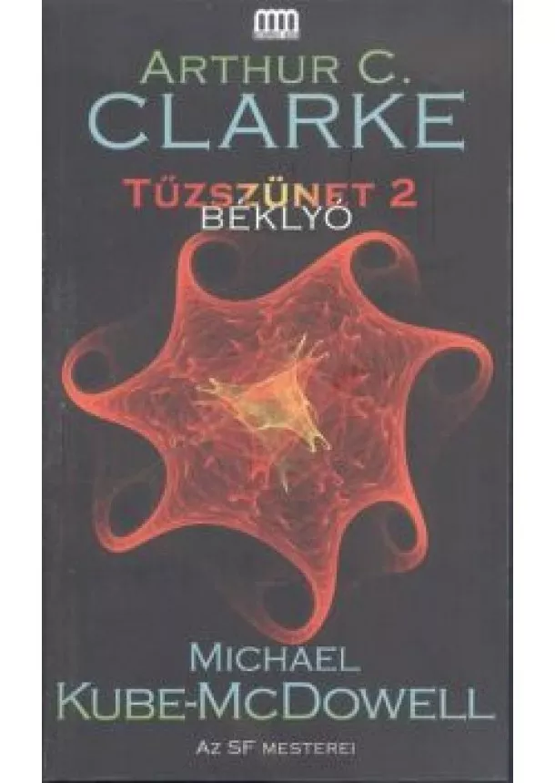 Arthur C. Clarke - Tűzszünet 2. /Béklyó