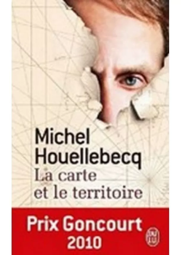 Michel Houellebecq - La Carte Et Le Territoire