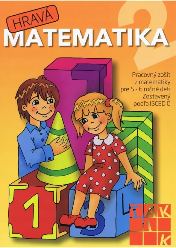 Kolektív - Hravá matematika 2 - PZ pre 5- 6 ročné deti