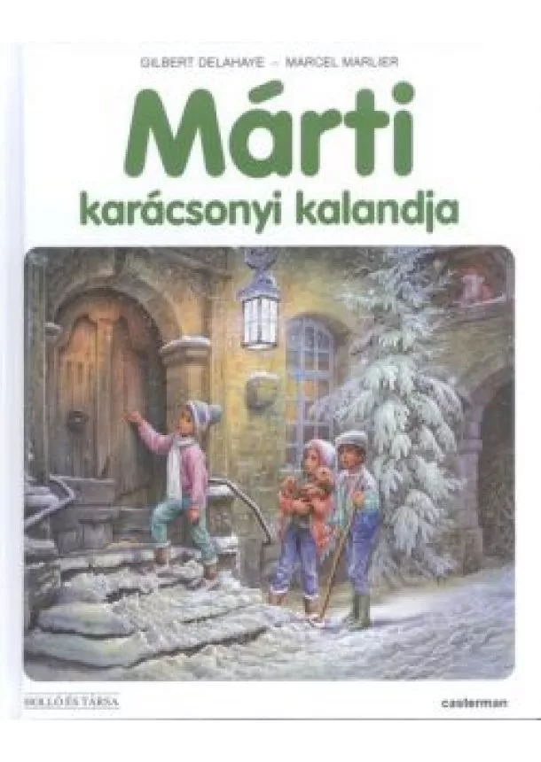 Válogatás - MÁRTI KARÁCSONYI KALANDJA  §K