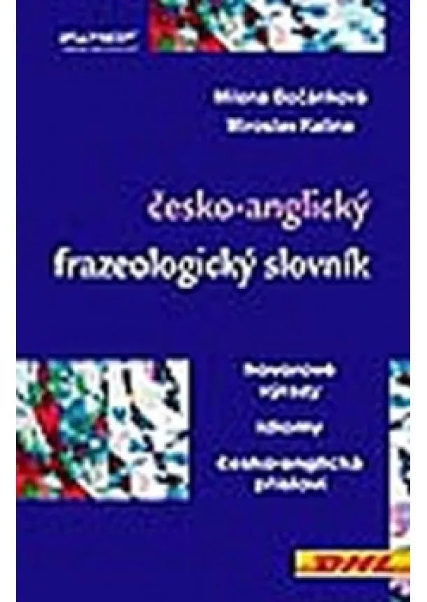 Milena Bočánková, Miroslav Kalina - Česko-anglický frazeologický slovník