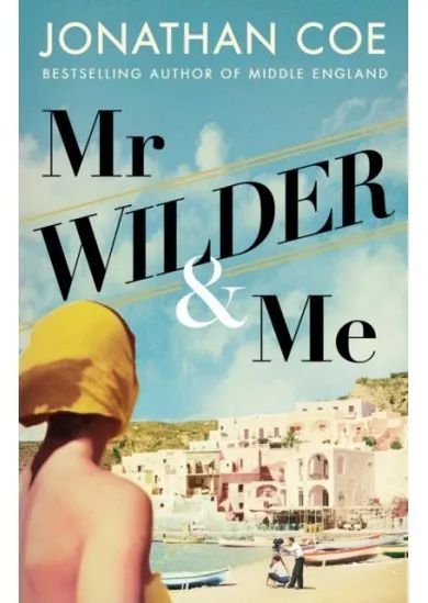 Mr Wilder and Me