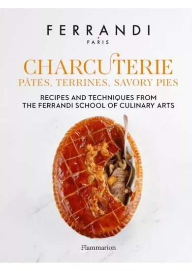 Charcuterie: Pates, Terrines, Savory Pies