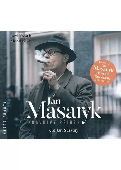 Jan Masaryk - pravdivý příběh (audiokniha)