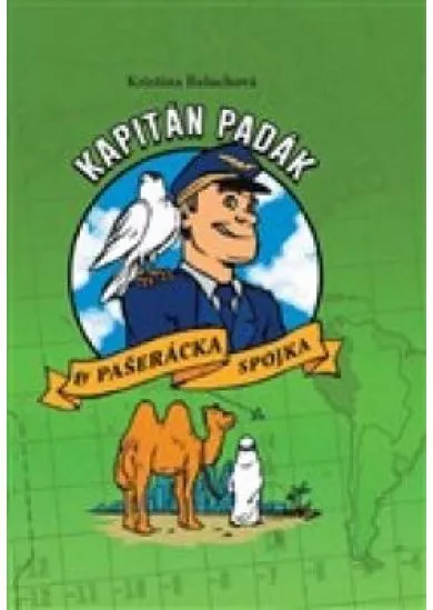 Kapitán Padák a pašerácka spojka