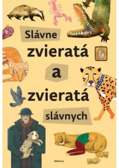 Slávne zvieratá a zvieratá slávnych