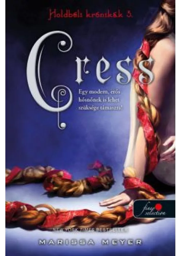 Marissa Meyer - Cress - Holdbéli krónikák 3.