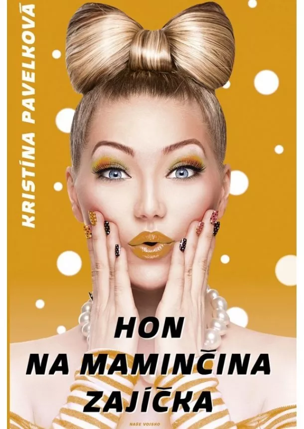 Kristína Pavelková - Hon na maminčina zajíčka