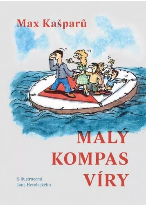 Max Kašparů - Malý kompas víry