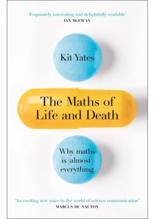 Kit Yates - The Maths of Life and Death