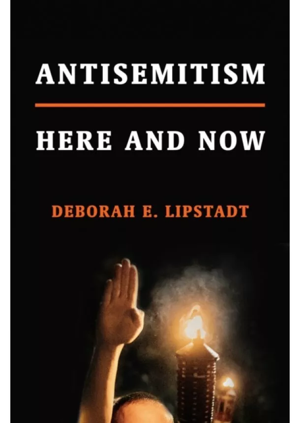 Deborah E. Lipstadt - Antisemitism