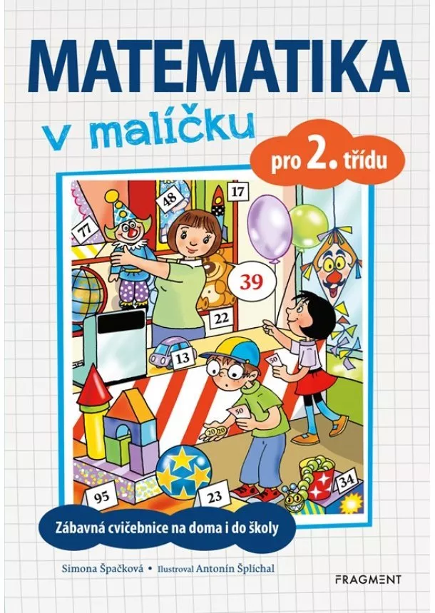 Simona Špačková - Matematika v malíčku pro 2. třídu