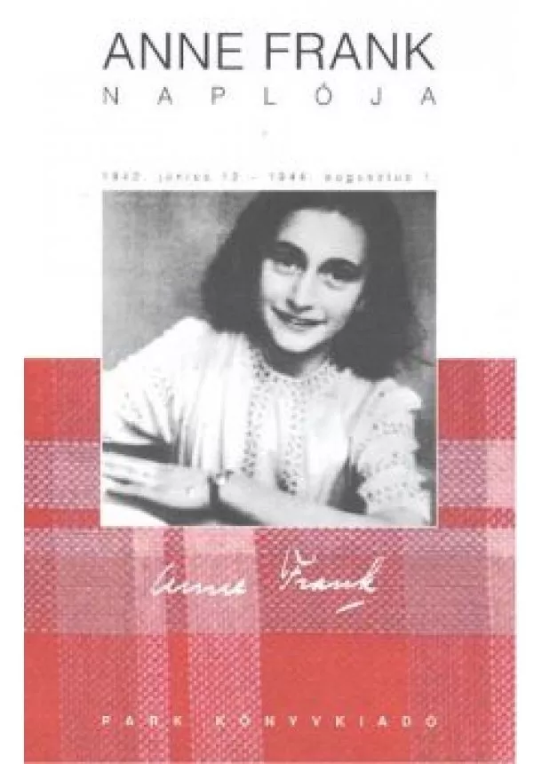 ANNE FRANK - ANNE FRANK NAPLÓJA (5. KIADÁS)