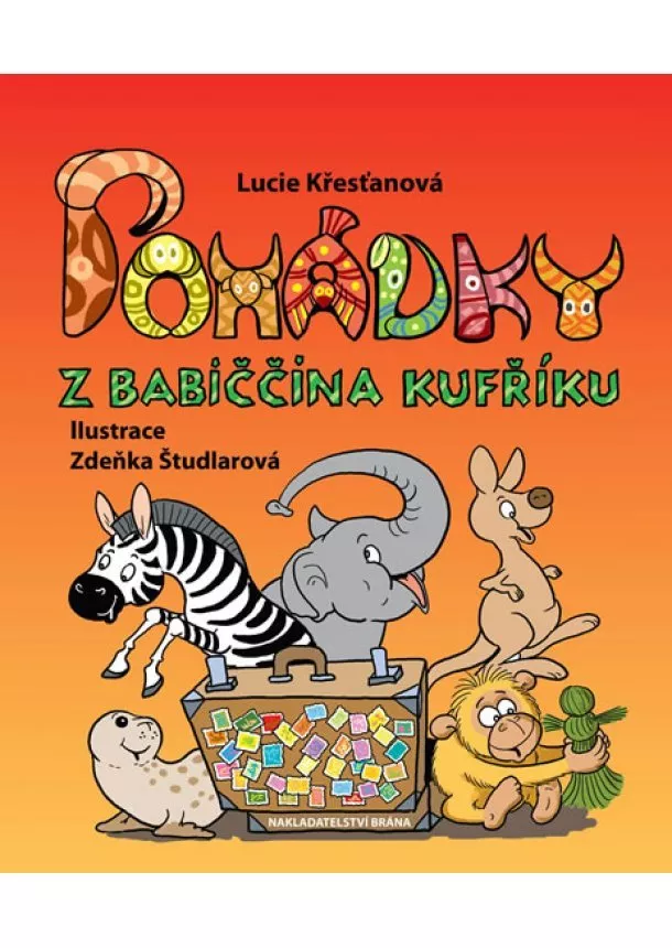 Lucie Křesťanová - Pohádky z babiččina kufříku