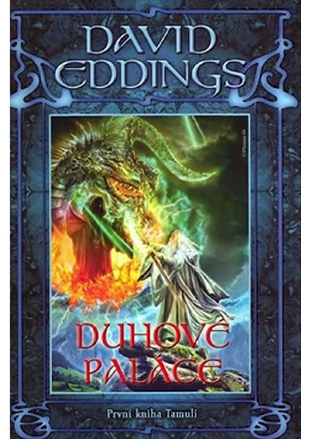 David Eddings - Duhové paláce - První kniha trilogie Tamuli