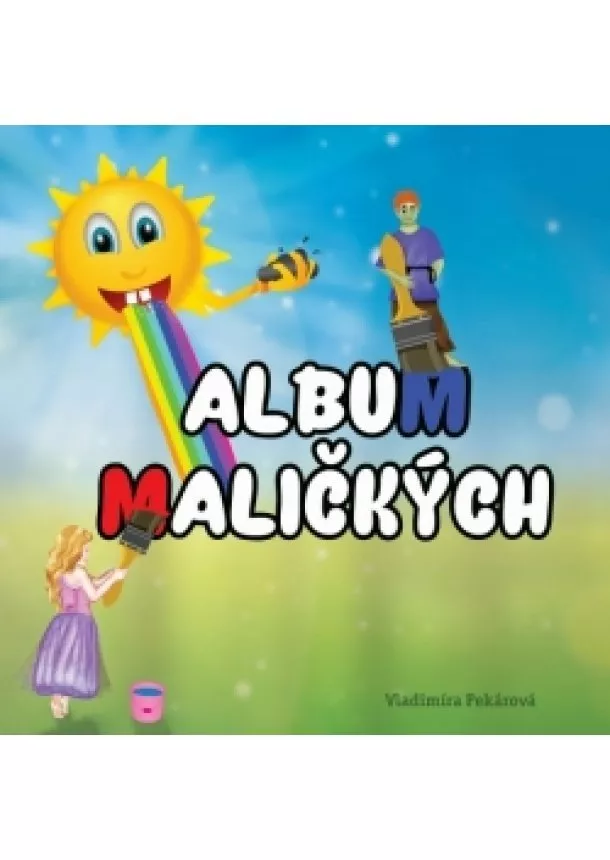 Vladimíra Pekárová - Album maličkých