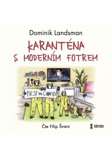 Karanténa s moderním fotrem - audioknihovna