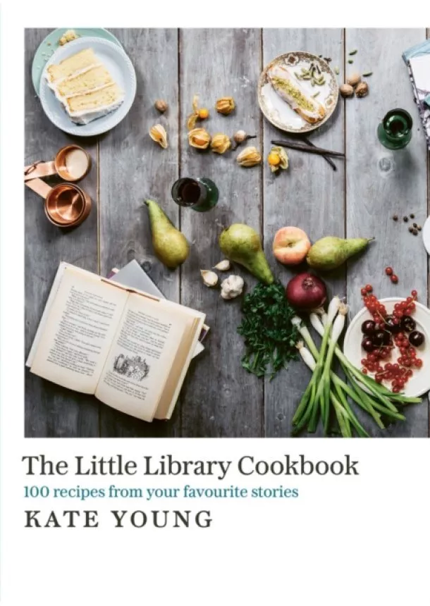 Kate Young - The Little Library Cookbook