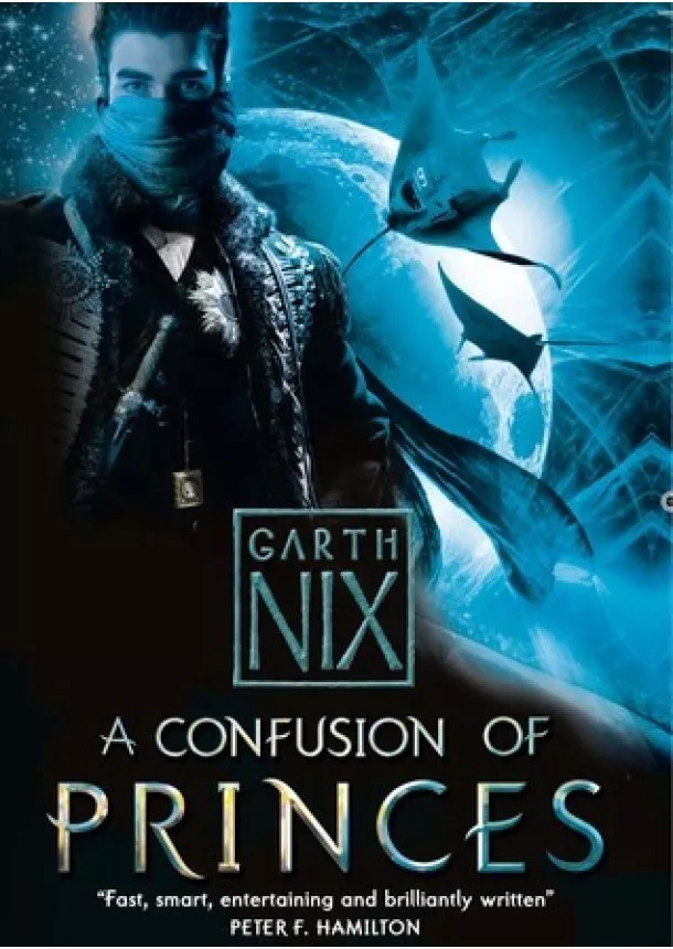 Garth Nix - Confusion of Princes