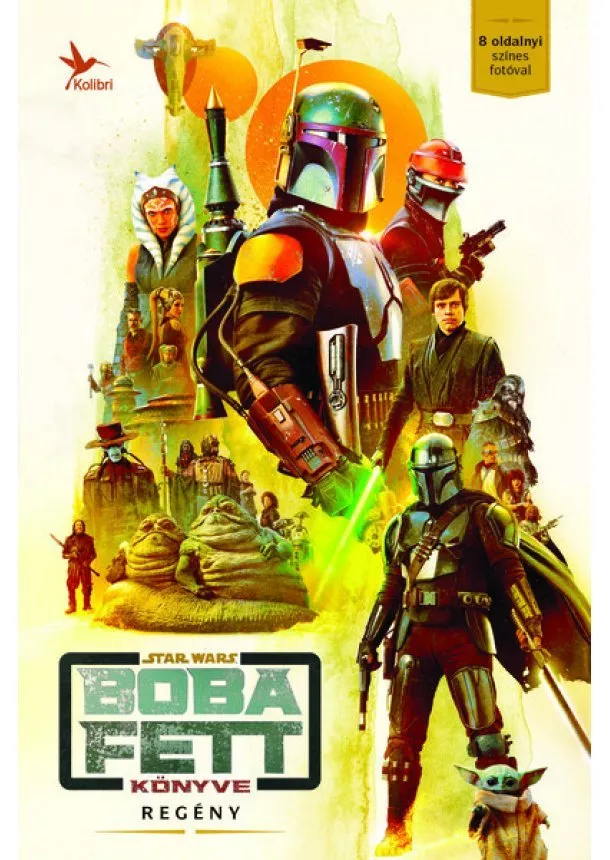 Joe Schreiber - Boba Fett könyve