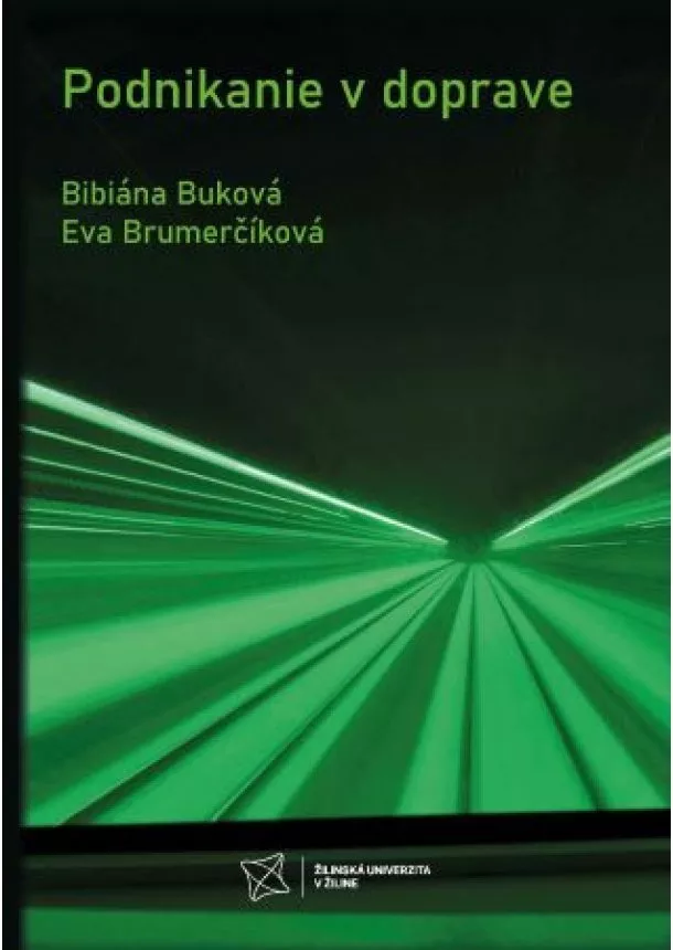 Bibiána Buková, Eva Brumerčíková - Podnikanie v doprave (2.vydanie)