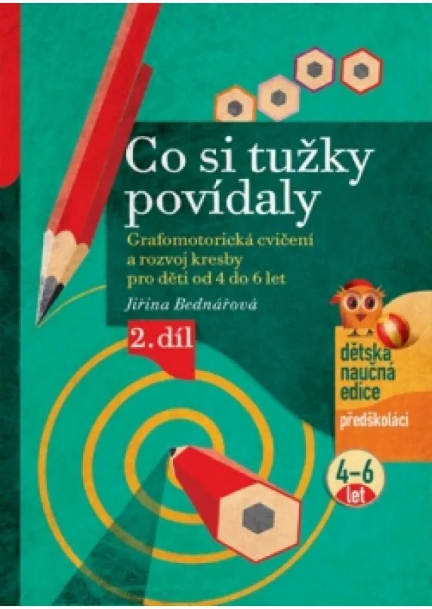 Jiřina Bednářová - Co si tužky povídaly