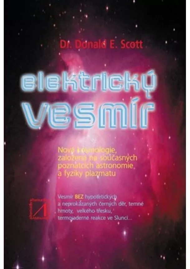 Donald E. Scott - Elektrický vesmír