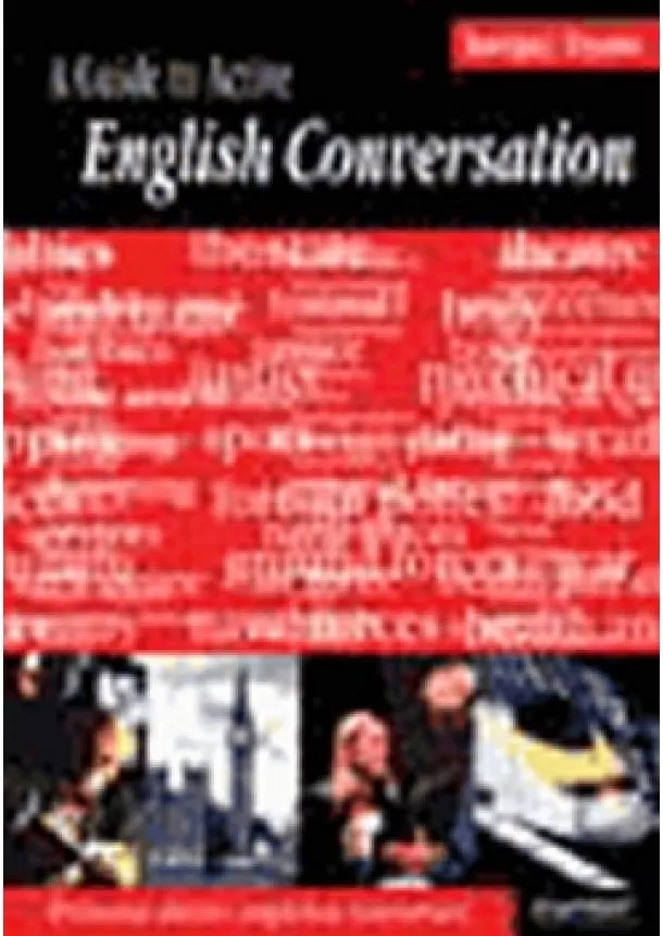 Sergěj Tryml - A Guide to Active English Conversation