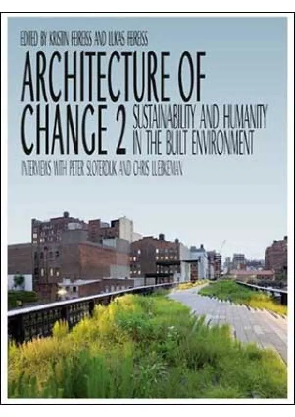 Architecture of Change 2