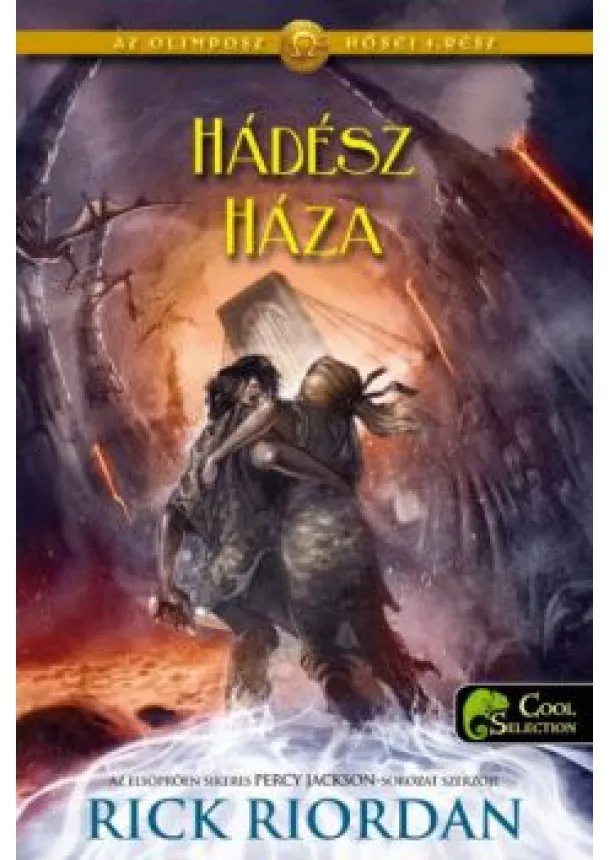 Rick Riordan - Hádész háza - Az olimposz hősei 4. (kemény)