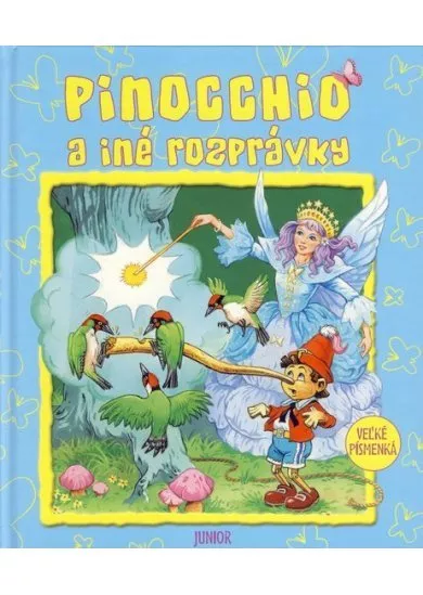 Pinocchio a iné rozprávky