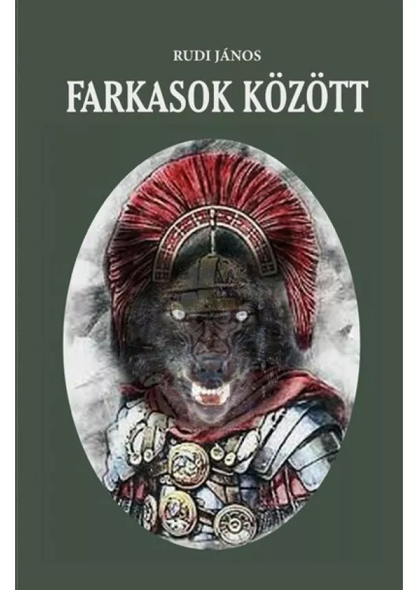 Rudi János - Farkasok között