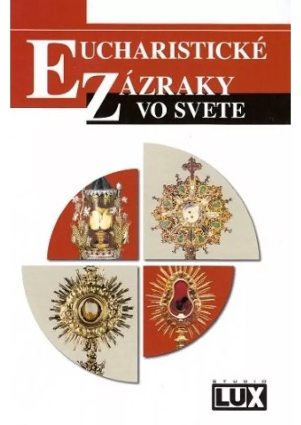 Carlo Acutis - Eucharistické zázraky vo svete