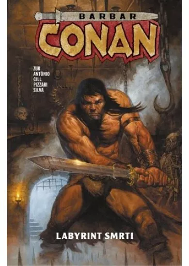 Barbar Conan 3 - Labyrint smrti