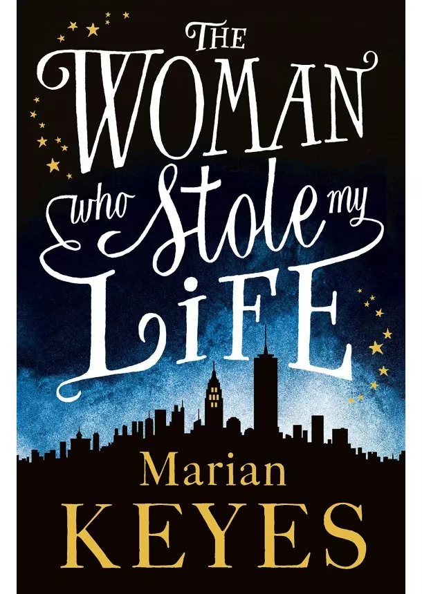 Marian Keyes - Woman Who Stole My Life Illustrated Jacket