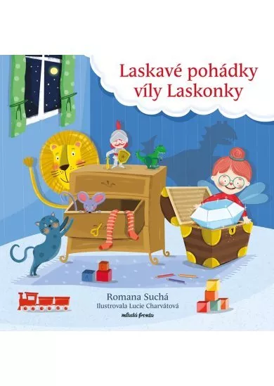 Laskavé pohádky víly Laskonky