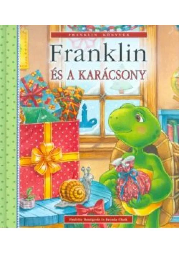 Paulette Bourgeois - Franklin és a karácsony §K